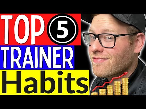 Personal Trainer Tips | Becoming A Successful Personal Trainer (5 Habits) | Personal Training 101