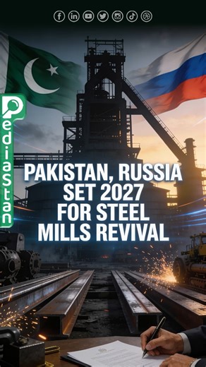 Pakistan and Russia have agreed to begin construction of the revival and expansion project for Pakistan Steel Mills in 2027. This comes after the signing of the Engineering, Procurement & Construction (EPC) contract is finalized between both countries. The Pakistan–Russia Inter-Government Commission recently signed a second protocol in late 2025, advancing the plans to restore and upgrade the steel mill. The project aims to revive Pakistan’s steel production capacity, enhance industrial infrastr