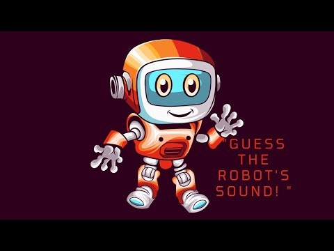 “Guess the Robot’s Sound! Riyanka's world of rhymes and tales.. #KidsGame, #SoundChallenge,