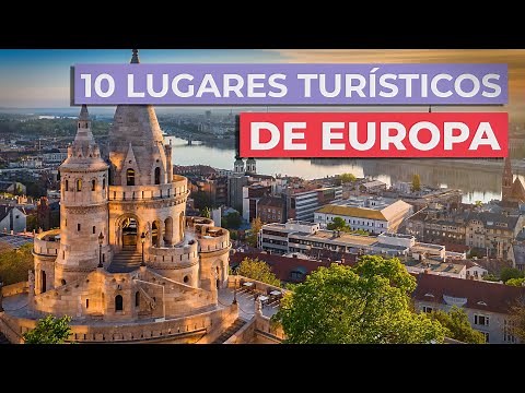 10 Lugares Turísticos de Europa 🇪🇺 | Imprescindibles