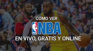 ¿Cómo ver NBA EN VIVO, GRATIS y ONLINE?