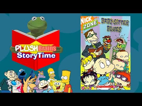 PlushBrains StoryTime: Rugrats: Baby-Sitter Blues