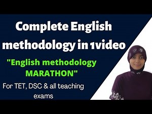 Complete ENGLISH METHODOLOGY in 1video in telugu // TET// DSC // TRT classes in Telugu