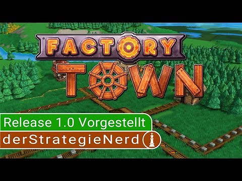 Factory Town Release Vorgestellt | Factorio trifft Voxel Tycoon | gameplay deutsch tutorial