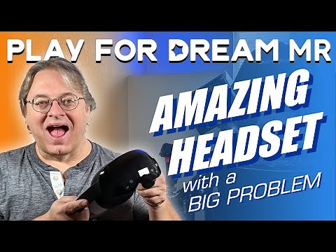Amazing VR Headset with One Big Problem: Play For Dream MR Review