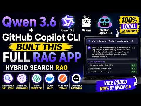Qwen 3.6 + GitHub Copilot CLI Built This FULL RAG App 🤯 | Hybrid Search RAG