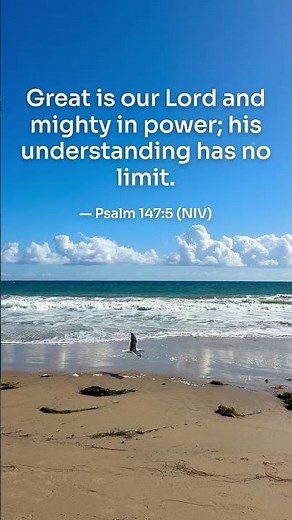 Great Is Our Lord | Psalm 147:5 NIV