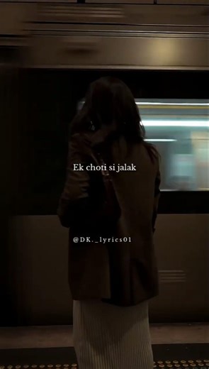 ek choti si jhalak | #lyricsvideo #songlyrics #musicreels #song