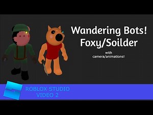 How to make a wandering bot in Piggy | ROBLOX STUDIO VIDEO #2