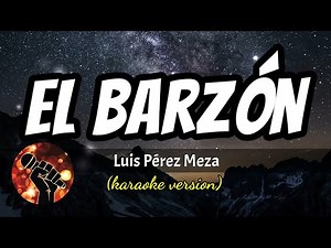 El Barzón - Luis Pérez Meza (karaoke version)