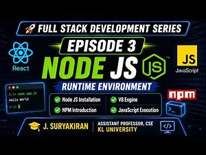 Full Stack Development Series Ep 3 | Node.js Runtime Environment Installation & NPM for Beginners