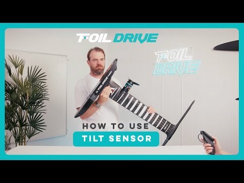 Foil Drive | Tilt Sensor Tutorial