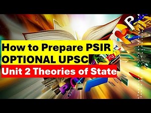 How to Prepare PSIR Optional Unit 2 UPSC IAS Approach and Strategy