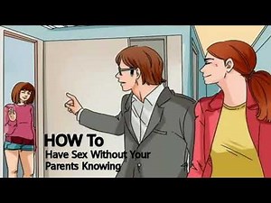 How To Have Sex Without Your Parents Knowing || How To Simple With Chughtai
