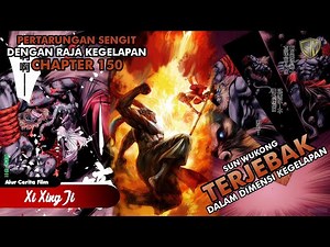 Sun Wukong in a Dangerous Situation - Xi Xing Ji Chapter 150