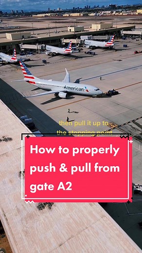 Ramp 101: A2 Push & Pull by American Airlines