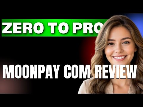 The Ultimate MoonPay com Review Tutorial From Zero to Pro in 1 Minute