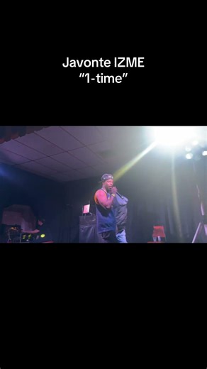 Javonte izme live performance 1 time song #dothingsyoudontwanttodo