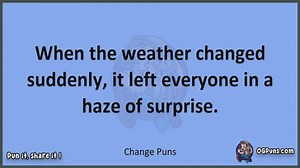Change - Jokes, Puns, Wordplays, and Laughter
