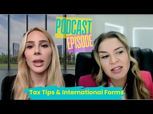 Tax Tips | FBAR & FATCA Explained - Paula Puyana, CPA Podcast