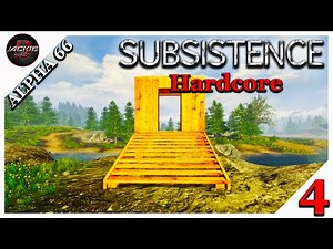 Subsistence Gameplay [S3E4] | Base Building Started! | Hardcore Mode