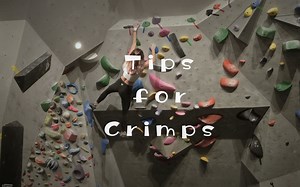 「攀岩技术讲解」tips for crimps/详细讲解三种crimps的姿势
