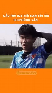 Độc là các ngôi sao U23 Việt Nam phỏng vấn #U23VietNam | Bongnhua TV