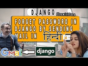 Reset Password Using Email In Django 🔥 हिंदी | Django Send Mail To Reset Password | CodeWithSingh