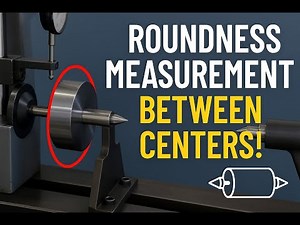 2 – How to Measure Roundness: Two Centers Method | Fine Measurement Lab Experiment