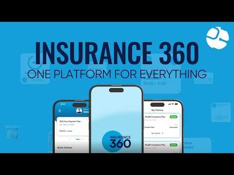Insurance 360 | A Unified Digital Insurance Platform for Modern Insurers