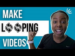 How to Make Looping Videos for Social Media