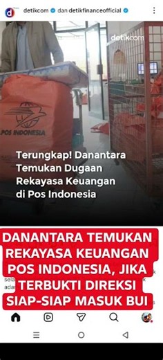 Danantara Temukan Dugaan Rekayasa Keuangan di PT Pos Indonesia, Audit Investigasi Segera Digelar