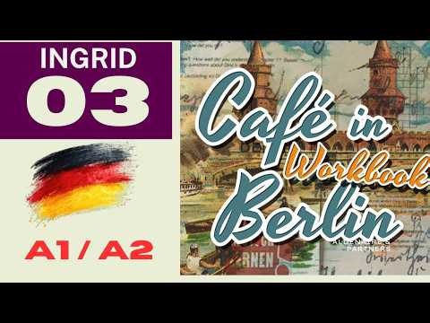 Learn German with Stories | Café in Berlin – Chapter 3: Ingrid (A1–A2)