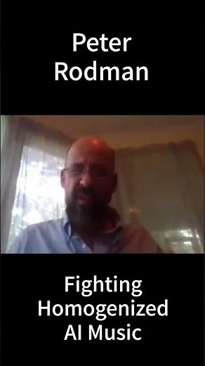 Peter Rodman: Fighting Homogenized AI Music