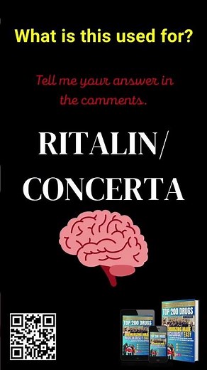 Top 200 Drugs: Ritalin/Concerta & its Uses, Benefits & Details!