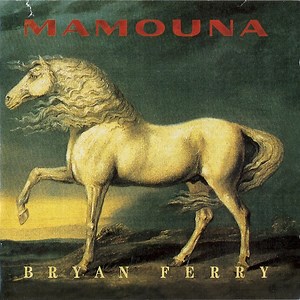 Bryan Ferry - Mamouna