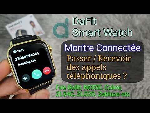Montre connectée DaFit : Comment Passer/Recevoir des Appels Téléphoniques ? 📞 Dafit Colmi, Zeblaze..