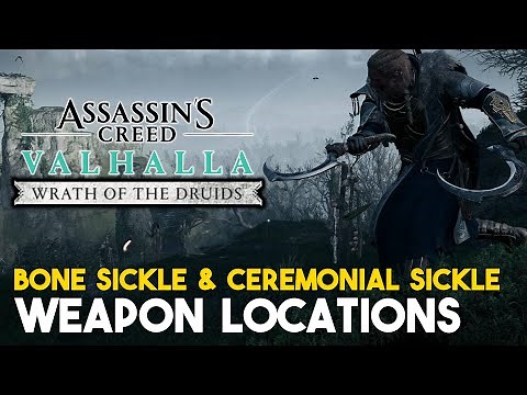 Assassin's Creed Valhalla Wrath Of The Druids DLC Bone Sickle & Ceremonial Sickle Weapon Locations