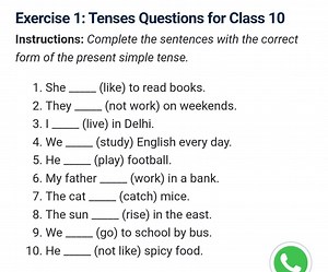 Exercise 1: Tenses Questions for Class 10Instructions: Complet... | Filo