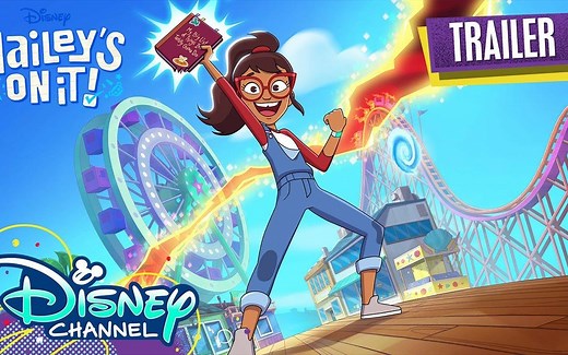 【中字】迪士尼频道全新动画剧集《海莉救世界》（Hailey's On It，暂译）发布正式预告片！@迪幻字幕组