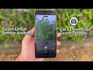 Cara Download Gcam Terbaru - Link Download Gcam