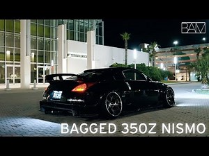 Night Rider | Bagged 350z Nismo | BAM (4K)