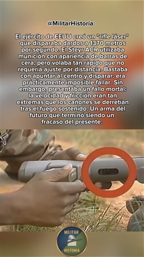 El rifle que derretía sus propios cañones 🎯🔥