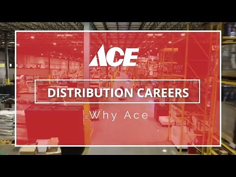 Ace Distribution Careers – Why Ace