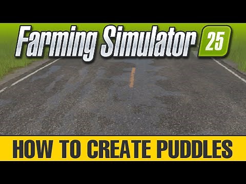 How to add puddles to your custom roads in Giants Editor 10 - FS25 - Mapping Tutorial