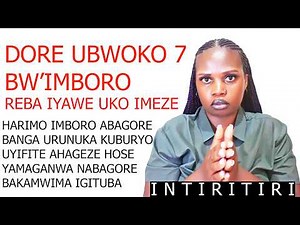 DORE AMOKO 7 Y'IMBORO ZAHAGIZA IBITUBA BY'ABAGORE HARIMO AKABORO GASESERA AHANTU UMUGORE AGASARA