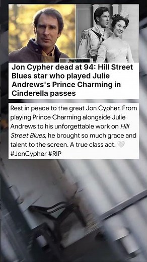 Jon Cypher dead at 94: Hill Street Blues star who played Julie Andrews's Prince ... #celebrity