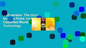 Full version  The Hunt for Zero Point: Inside the Classified World of Antigravity Technology