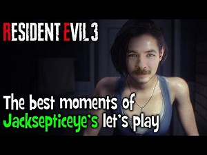 The best moments of Jacksepticeye's let's play RESIDENT EVIL 3