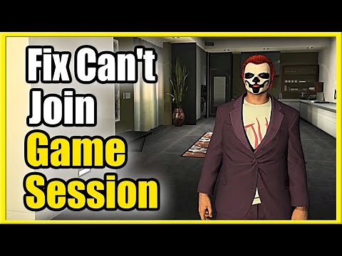 How to FIX Joining Friends Game Session Error or Timed out GTA 5 Online (PS4, PS5, Xbox, PC)